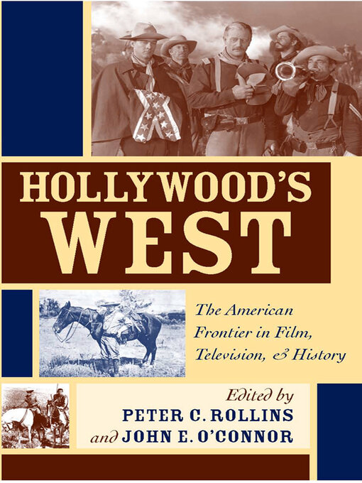 Title details for Hollywood's West by Peter C. Rollins - Available